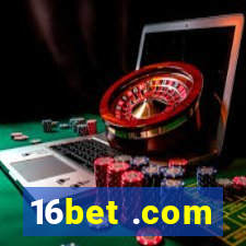 16bet .com